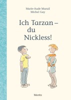 Murail, Marie-Aude: Ich Tarzan - du Nickless! 