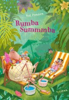 Kai Pannen: Rumba Summmba. Bilderbuch.
