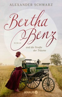 Buchcover Bertha Benz Autor Alexander Schwarz